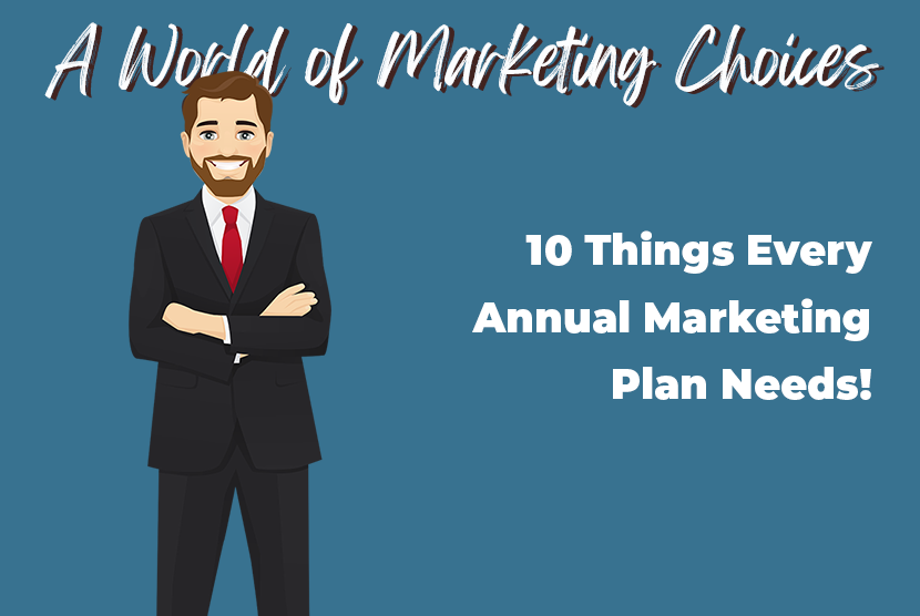 10 Things Every Annual Marketing Plan Needs