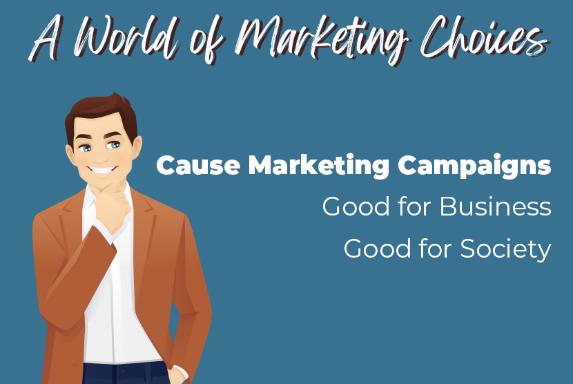 10 Reasons Why Cause Marketing Campaigns Are Good for Business and Society