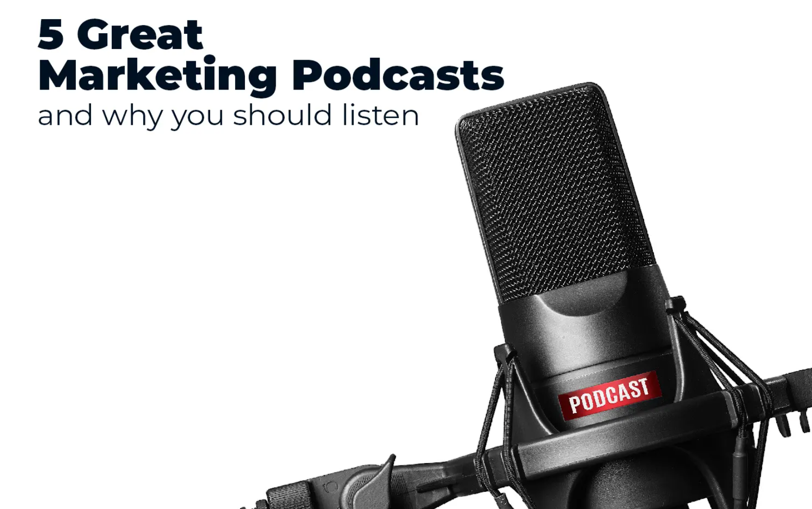 Five Great Marketing Podcasts