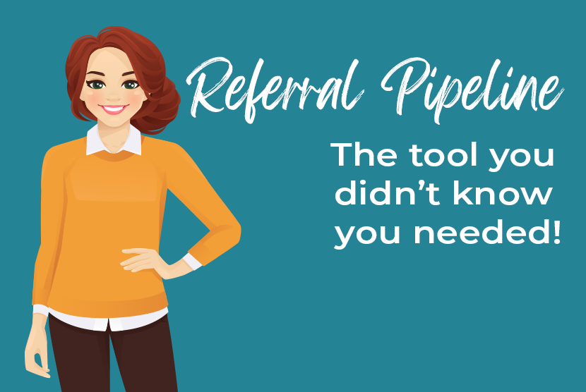 Exploring Referral Pipelines: An Asset You Didn't Know You Needed